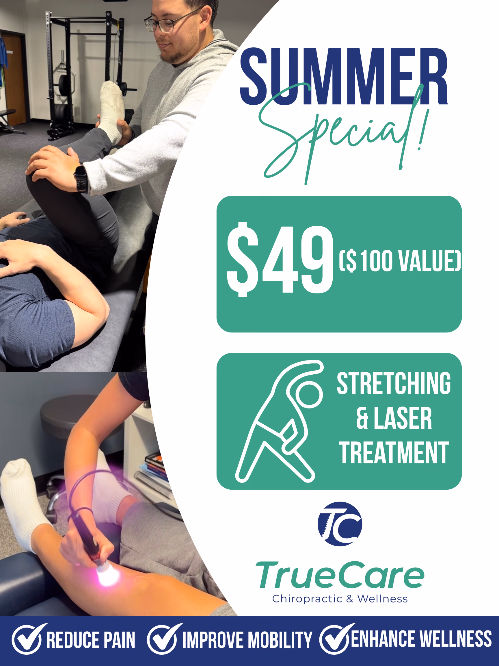 TrueCare Summer Special - $49 for strength rehab, assisted stretching, and Class IV K-Laser.