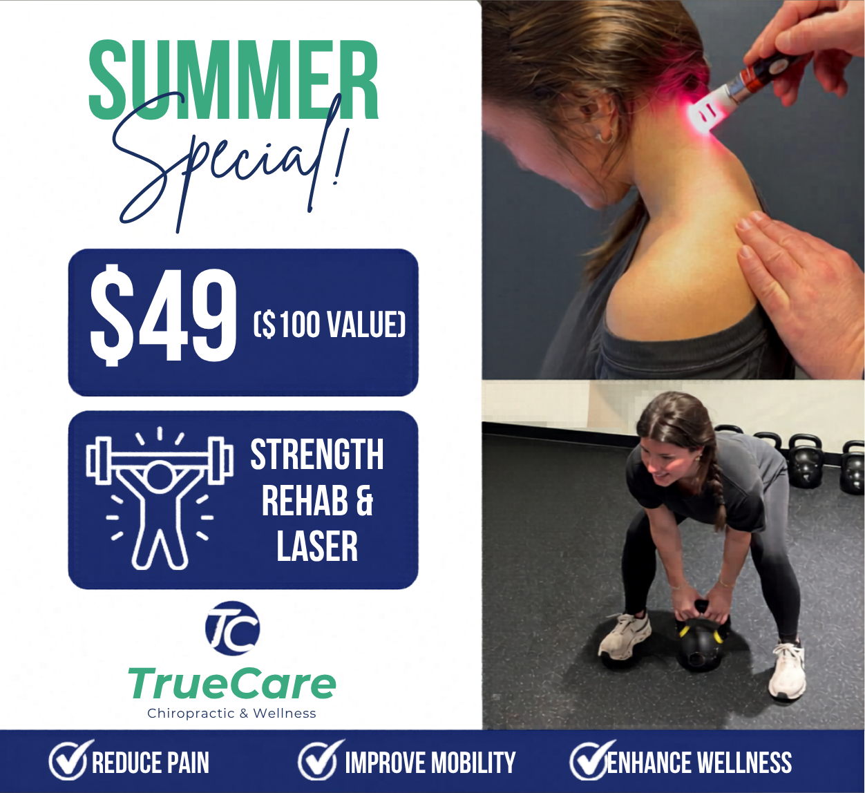 TrueCare Summer Special - $49 for strength rehab, assisted stretching, and Class IV K-Laser.